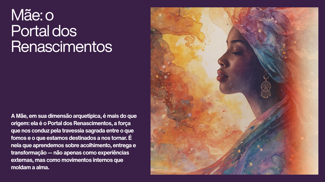 MÃE PORTAL DOS RENASCIMENTOS